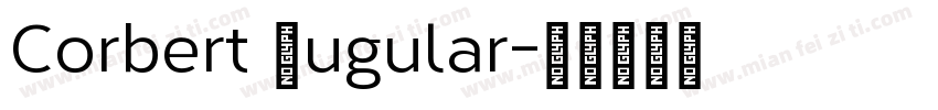 Corbert Rugular字体转换